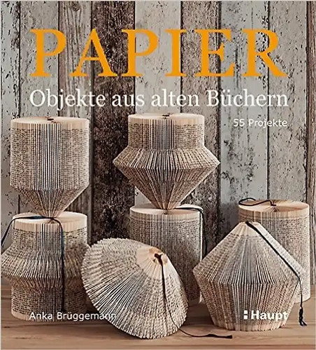 Papier objekte aus alten - papier-objekte,