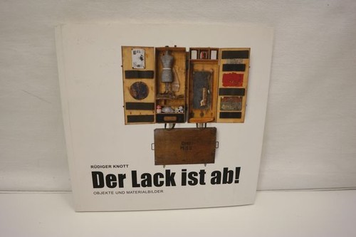 Rüdiger knott der lack ist - lack,